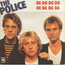 The Police – De Do Do Do De Da Da Da