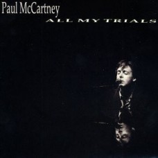 Paul McCartney – All My Trials