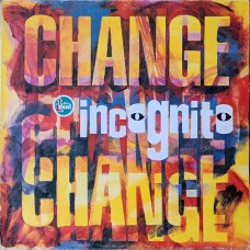 Incognito – Change