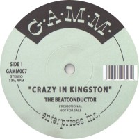 The Beatconductor – Crazy In Kingston