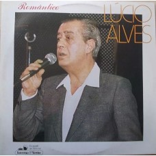 Lúcio Alves – Romântico