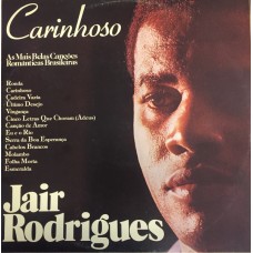 Jair Rodrigues – Carinhoso - As Mais Belas Canções Românticas Brasileiras