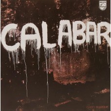 Chico Buarque – Calabar, O Elogio Da Traição