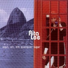 Rita Lee – Aqui, Ali, Em Qualquer Lugar (LP)