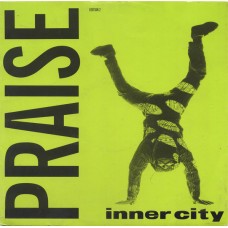 Inner City ‎– Praise (Edition 2)