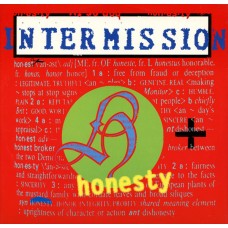 Intermission ‎– Honesty