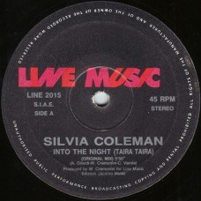 Silvia Coleman ‎– Into The Night (Taira Taira)