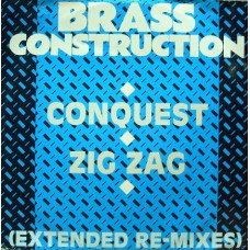 Brass Construction ‎– Conquest / Zig Zag (Extended Re-Mixes)
