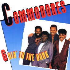Commodores ‎– Goin' To The Bank