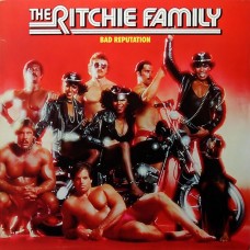 The Ritchie Family – Bad Reputation