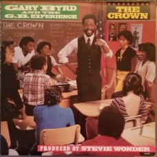 Gary Byrd And The G.B. Experience – The Crown