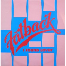The Fatback Band – I Found Lovin'