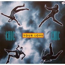 Chic – Your Love