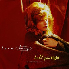 Tara Kemp ‎– Hold You Tight