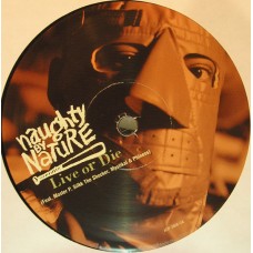 Naughty By Nature ‎– Live Or Die