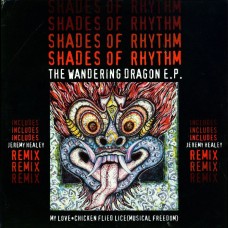 Shades Of Rhythm ‎– The Wandering Dragon E.P.