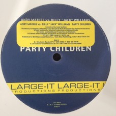 Andy Mathee vs. Billy "Jack" Williams ‎– Party Children