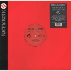 Taana Gardner ‎– What Can I Do For You
