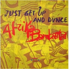 Afrika Bambaataa – Just Get Up And Dance