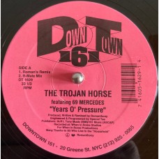 The Trojan Horse Featuring 69 Mercedes – Years O' Pressure