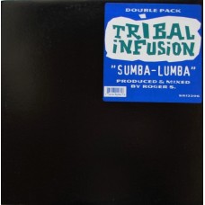 Tribal Infusion – Sumba-Lumba 2x12