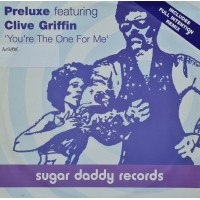 Preluxe Featuring Clive Griffin – You're The One For Me