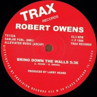 Robert Owens – Bring Down The Walls