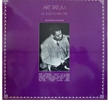 Art Tatum – Live Sessions 1940 / 1941