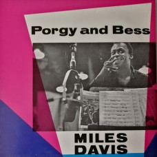 Miles Davis Orchestra Under The Direction Of Gil Evans – Porgy And Bess