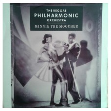 The Reggae Philharmonic Orchestra ‎– Minnie The Moocher
