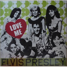 Elvis Presley ‎– Love Me