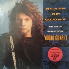 Jon Bon Jovi ‎– Blaze Of Glory: Music From And Inspired By The Film Young Guns II