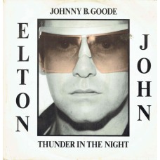 Elton John – Johnny B. Goode / Thunder In The Night