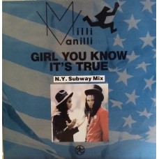 Milli Vanilli – Girl You Know It's True