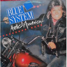 Blue System – Hello America