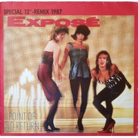 Exposé – Point Of No Return (Special 12"-Remix 1987)