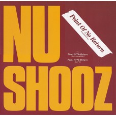 Nu Shooz – Point Of No Return