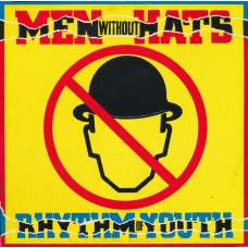 Men Without Hats – Rhythm Of Youth