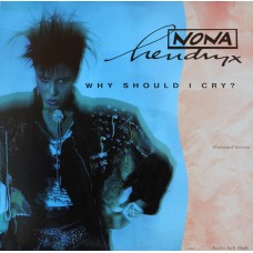 Nona Hendryx – Why Should I Cry? (Extended Version)
