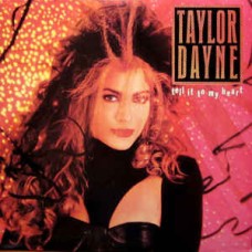 Taylor Dayne – Tell It To My Heart