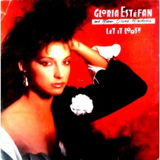 Gloria Estefan And Miami Sound Machine – Let It Loose