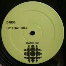 Dreg – Up That Hill