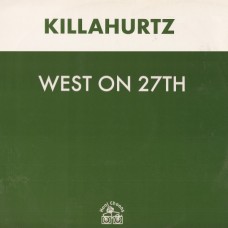 Killahurtz – West On 27th