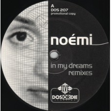 Noémi – In My Dreams Remixes