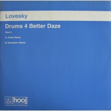 Lovesky – Drums 4 Better Daze (Disc Two)