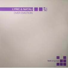 Lyric & Natali – Over Emotion