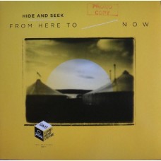 Hide And Seek ‎– From Here To Now