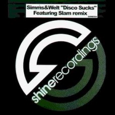 Simms & Welt ‎– Disco Sucks (Slam Remix)   