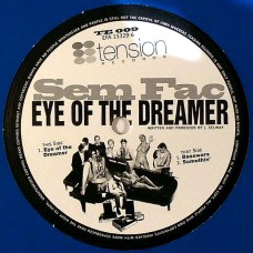 Sem Fac – Eye Of The Dreamer