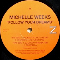 Michelle Weeks – Follow Your Dreams